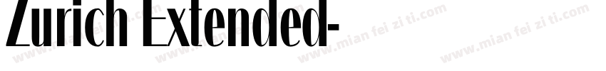 Zurich Extended字体转换